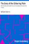 [Gutenberg 2565] • The Story of the Glittering Plain / Which Has Been Also Called the Land of Living Men or the Acre of the Undying